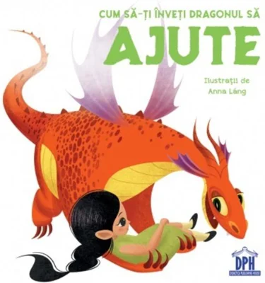 Cum să-ți înveți dragonul să ajute