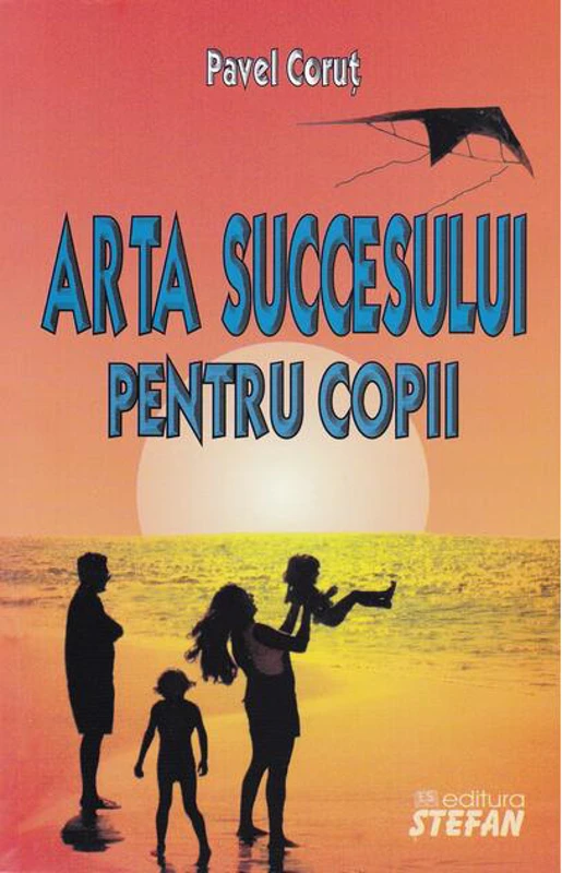 Arta succesului pentru copii
