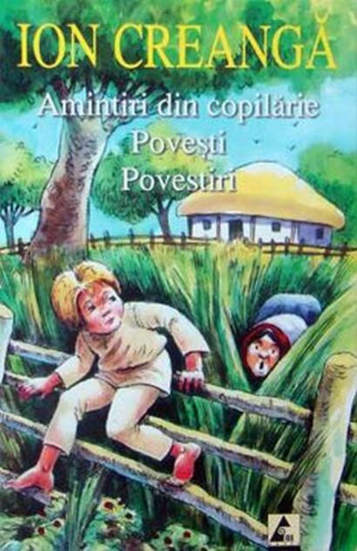 Amintiri din copilărie • Povești • Povestiri