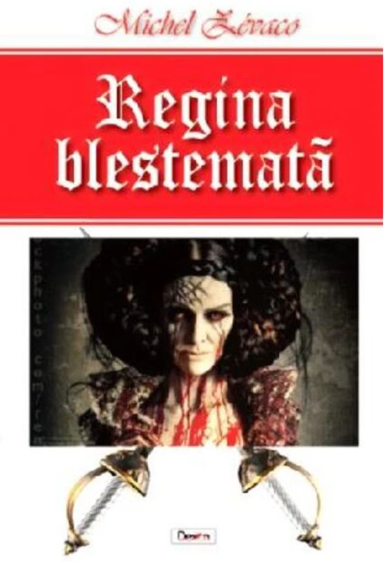 Regina blestemată