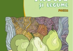 Fructe și legume. Poezii. Carte de colorat