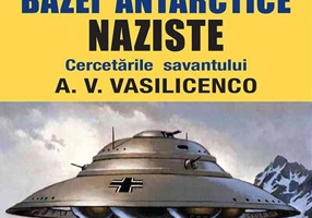 Enigmele bazei antarctice naziste