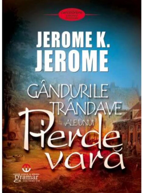 Gândurile trândave ale unui pierde vară