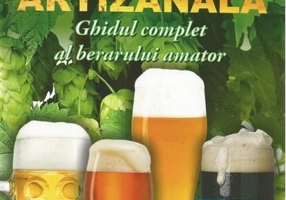 Berea artizanală. Ghidul complet al berarului amator