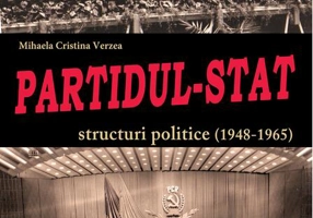Partidul-Stat. Structuri politice (1948-1965)