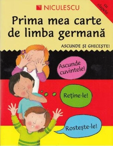 Ascunde şi ghiceşte. Prima mea carte de limba germană