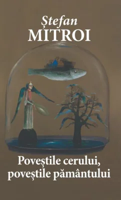 Poveștile cerului, poveștile pământului