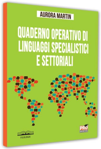 Quaderno operativo di linguaggi specialistici e settoriali