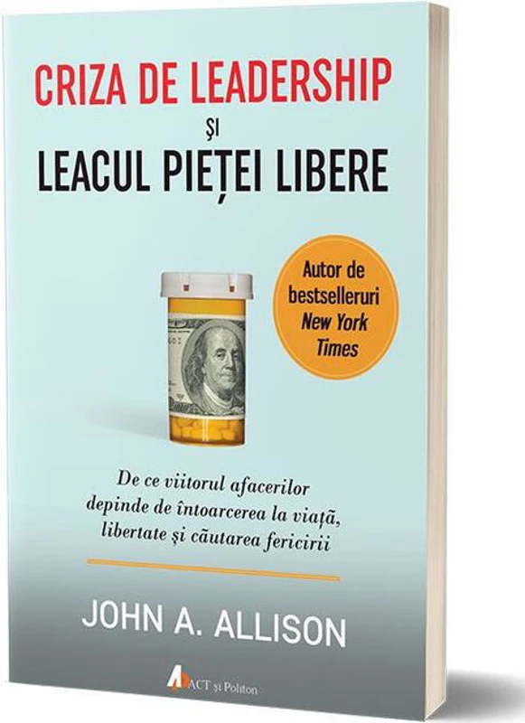 Criza de leadership şi leacul pieţei libere