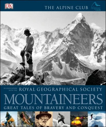 Mountaineers. Great tales of bravery and conquest