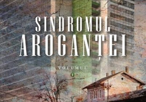 Sindromul aroganței Vol.1