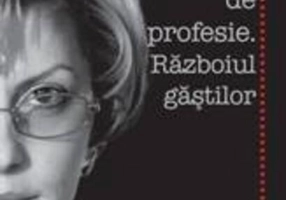 Combinagii de profesie. Războiul găștilor