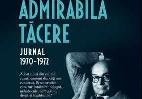 Admirabila tăcere. Jurnal, 1970–1972
