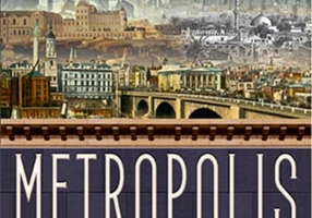Metropolis. O istorie a celei mai mari invenții a omenirii