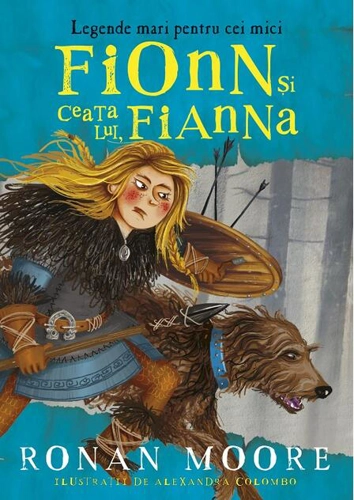 Fionn și ceata lui, Fianna (Vol. 2)