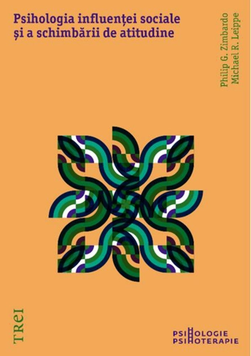 Psihologia influenței sociale și a schimbării de atitudine