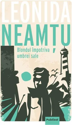 Blondul împotriva umbrei sale