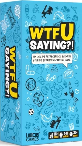 WTFU Saying?! - Jocul scenariilor stupide