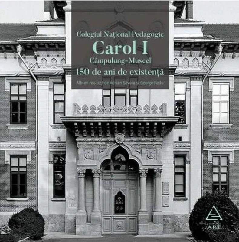 Colegiul Național Pedagogic „Carol I” Câmpulung-Muscel