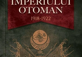 Ultimele zile ale Imperiului Otoman