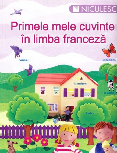 Primele mele cuvinte în limba franceză
