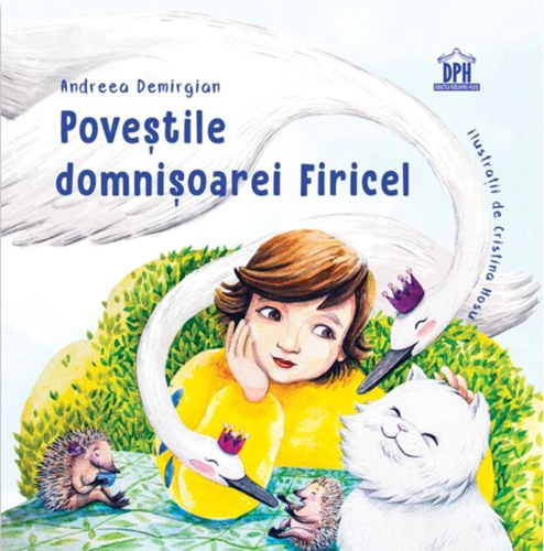 Poveștile domnișoarei Firicel