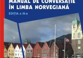 Velkommen! Manual de conversaţie în limba norvegiană