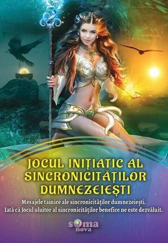 Jocul inițiatic al sincronicităților dumnezeiești