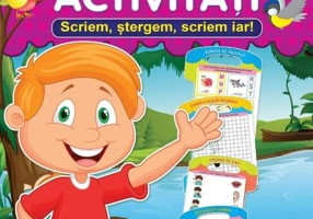 Scriem, ștergem, scriem iar! Activități (nou!)