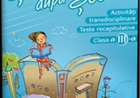 Activităţi transdisciplinare pentru Clasa a III-a