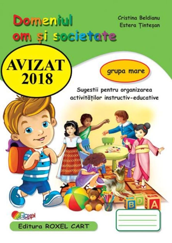 Domeniul Om și societate. Grupa mare