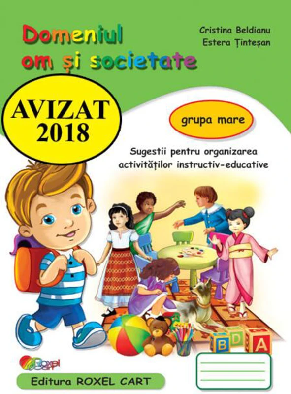 Domeniul Om și societate. Grupa mare