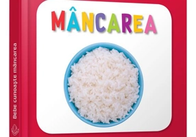 Mâncarea. Bebe cunoaște