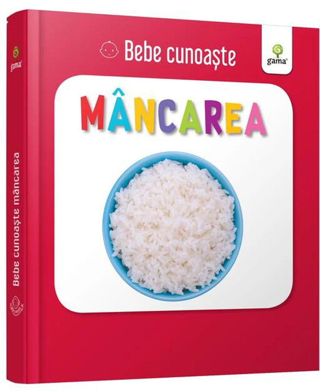 Mâncarea. Bebe cunoaște