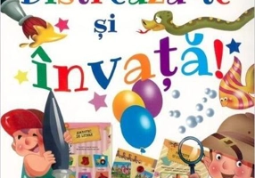 Distrează-te și învață!