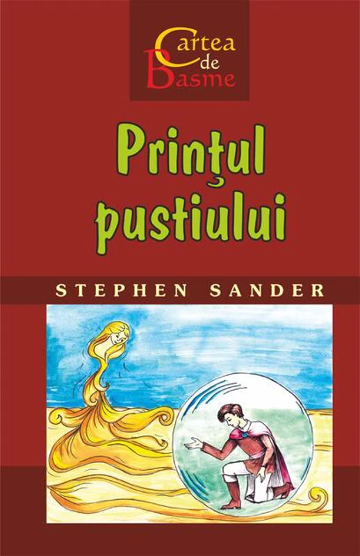 Prințul pustiului. Cartea de Basme