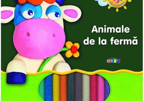 Învăț să modelez. Animale de la Fermă (plastilină)