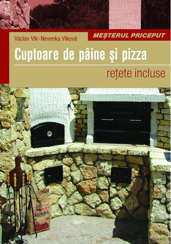 Cuptoare de pâine şi pizza. Reţete incluse