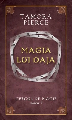 Magia lui Daja. Seria "Cercul de magie" (Vol. 3)