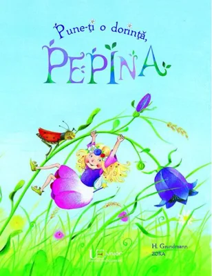 Pune-ți o dorință, Pepina!