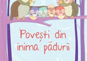 Povești din inima pădurii