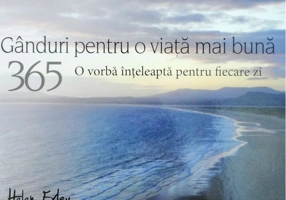 365 de gânduri pentru o viață mai bună