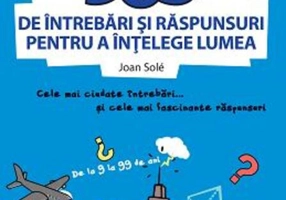 365 de întrebări și răspunsuri pentru a înțelege lumea