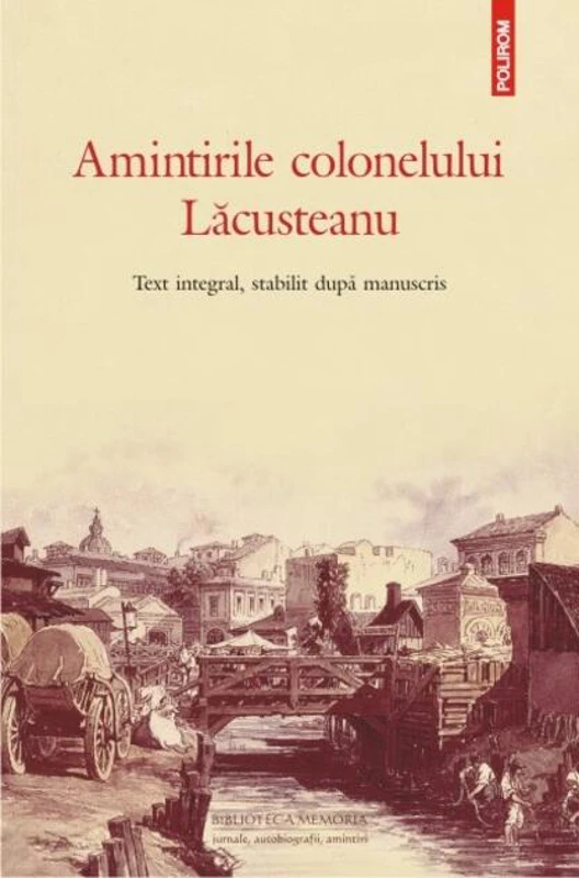 Amintirile colonelului Lăcusteanu