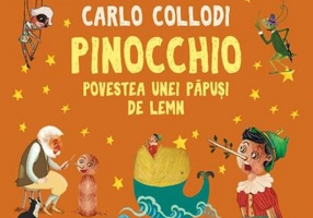 Pinocchio. Povestea unei păpuși de lemn