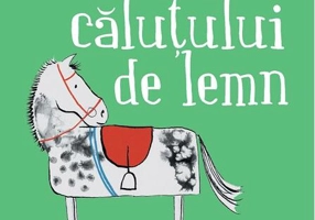 Aventurile căluțului de lemn