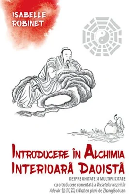 Introducere în alchimia interioară daoistă