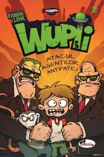 Wupii 2 - Atacul agenților antipatici
