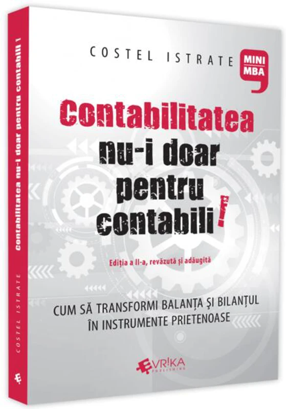 Contabilitatea nu-i doar pentru contabili