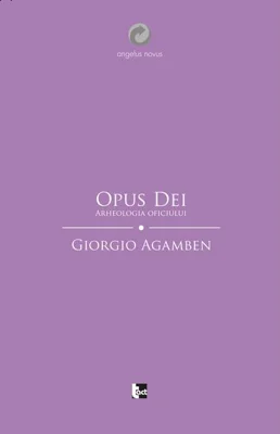Opus Dei. Arheologia oficiului